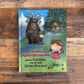 Die kleine Almröschenfee-Zwerg Knautschi und der gute Zierben-Krampus